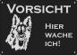 Preview: Aluminium Warnschild Altdeutscher Schäferhund VORSICHT Hier wache ich!